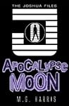 Apocalypse Moon by M.G. Harris