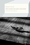 The Laurels of Lake Constance by Marie Chaix