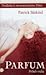 Parfum - Príbeh vraha by Patrick Süskind