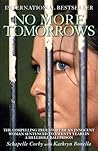 No More Tomorrows...