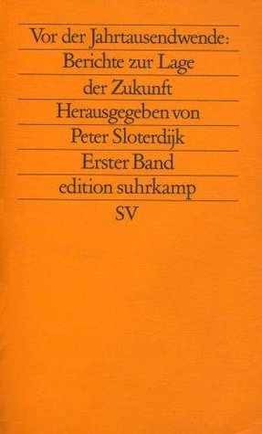 Vor der Jahrtausendwende: Berichte zur Lage der Zukunft (Paperback)