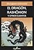 El Dragón, Rashômon y otros cuentos