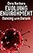 Evolving Environment: Danci...