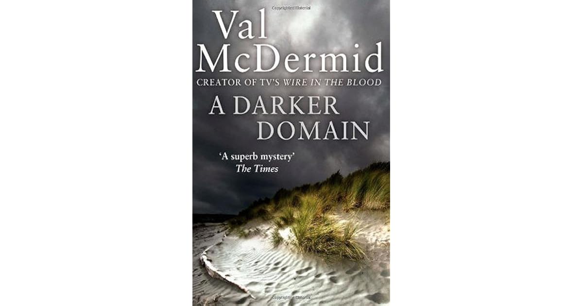 A Darker Domain (Karen Pirie, 2) by Val McDermid