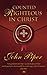 Counted righteous in Christ by John      Piper Counted righteous in Christ by John      Piper