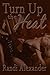 Turn Up the Heat by Randi Alexander