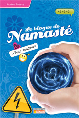 Pour toujours (Le blogue de Namasté, #8)