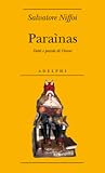 Paraìnas. Detti e parole di Barbagia by Salvatore Niffoi Paraìnas. Detti e parole di Barbagia by Salvatore Niffoi