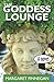 The Goddess Lounge