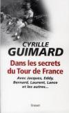 Dans les secrets du Tour de France (Paperback)