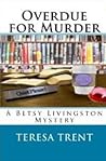 Overdue for Murder