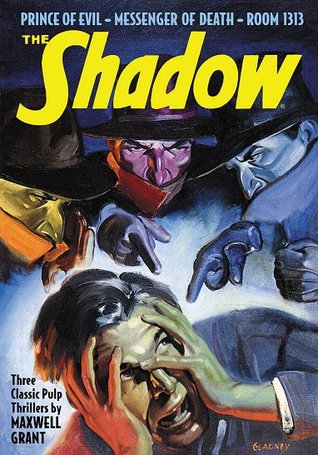 Prince of Evil / Messenger of Death / Room 1313 (The Shadow, #60)
