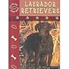 Labrador Retrievers (Rourke's Guide to Dogs)