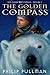 The Golden Compass (His Dark Materials #1)