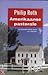 Amerikaanse pastorale by Philip Roth