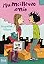 Ma meilleure amie by Jacqueline Wilson