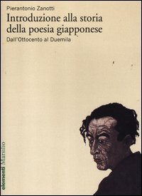 Introduzione alla storia della poesia giapponese. Dall'Ottocento al Duemila