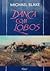 Dança com Lobos by Michael Blake