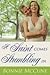 A Saint Comes Stumbling In by Bonnie McCune