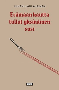 Erämaan kautta tullut yksinäinen susi