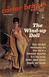 The Wind-up Doll by Carter Brown The Wind-up Doll by Carter Brown