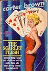 The Scarlet Flush by Carter Brown