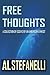Free Thoughts - A Collection Of Essays By An American Atheist by Al Stefanelli