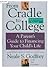 From Cradle to College: A Parent's Guide to Financing Your Child's Life