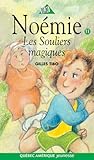 Les Souliers magiques (Noémie, #11)