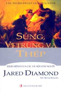 Súng, vi trùng và thép: Định mệnh của các xã hội loài người