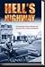 Hell's Highway