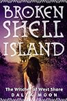 The Witches of West Shore by Dalya Moon