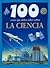 100 cosas que debes saber sobre ciencia