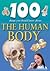 100 Things You Should Know About the Human Body (100 Things You Should Know About . . . )