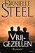 Vrijgezellen by Danielle Steel