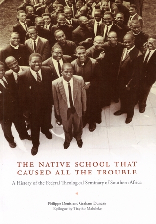 The Native School that caused all the trouble (Paperback)