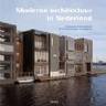 Moderne architectuur in Nederland (Hardcover)