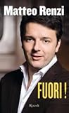 Fuori! by Matteo Renzi