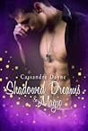 Shadowed Dreams & Magic