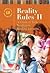 Reality Rules II: A Guide t...