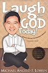 Laugh with God Today