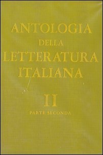 Antologia della letteratura italiana (volume #2 - parte #2)
