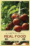 Vintage Remedies Guide to Real Food
