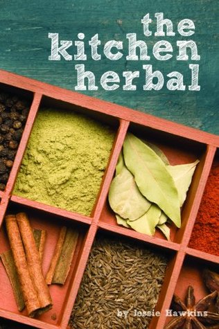 The Kitchen Herbal (Paperback)