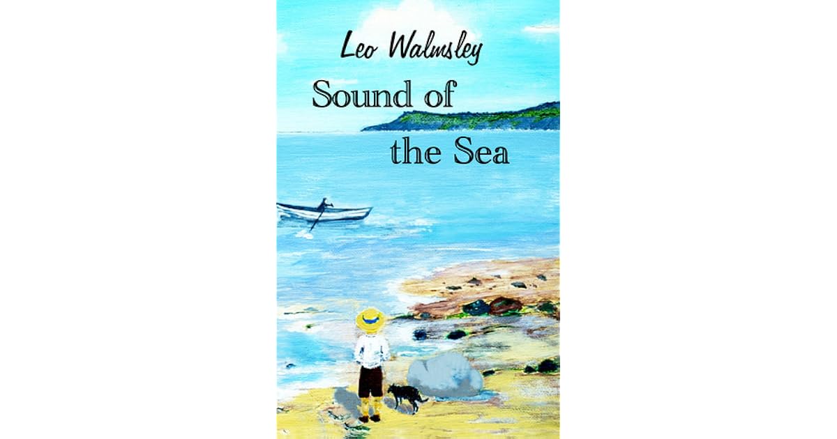 Sound of the Sea by Leo Walmsley