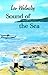 Sound of the Sea by Leo Walmsley Sound of the Sea by Leo Walmsley