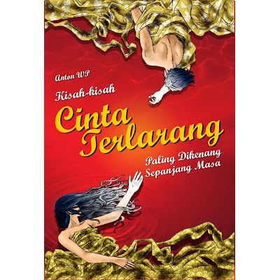 Kisah Kisah Cinta Terlarang By Anton W P