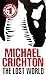 The Lost World by Michael Crichton