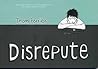 Disrepute