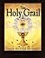 The Holy Grail: Its Origins...